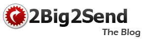 2Big2Send Blog